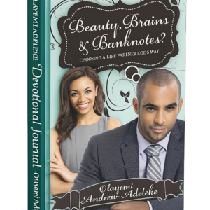 Beauty, Brains & Banknotes? By Olayemi Adeleke