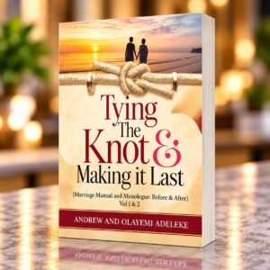 Tying the Knot and Making It Last (VOL.1) - Hard Copy