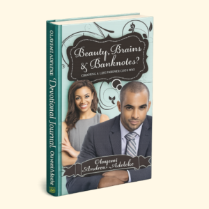 Beauty, Brains & Banknotes? By Olayemi Adeleke